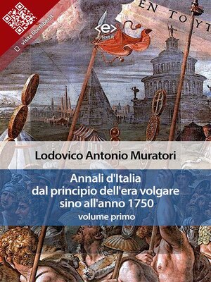 cover image of Annali d'Italia dal principio dell'era volgare sino all'anno 1750--volume primo